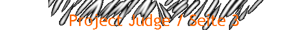 Project Judge / Seite 3